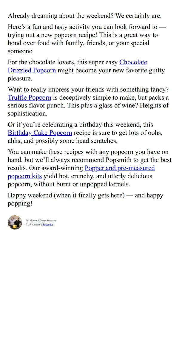 Email from Popsmith. 3 popcorn recipes to try this weekend