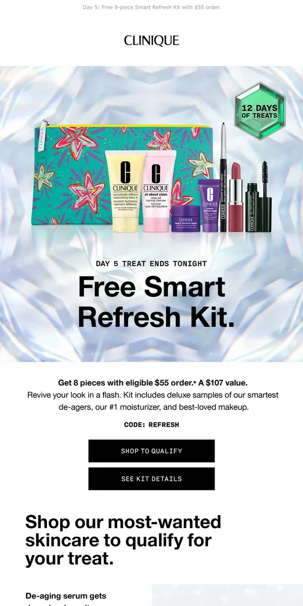 Email from Clinique. Grab today’s smart treat! Ends tonight. 