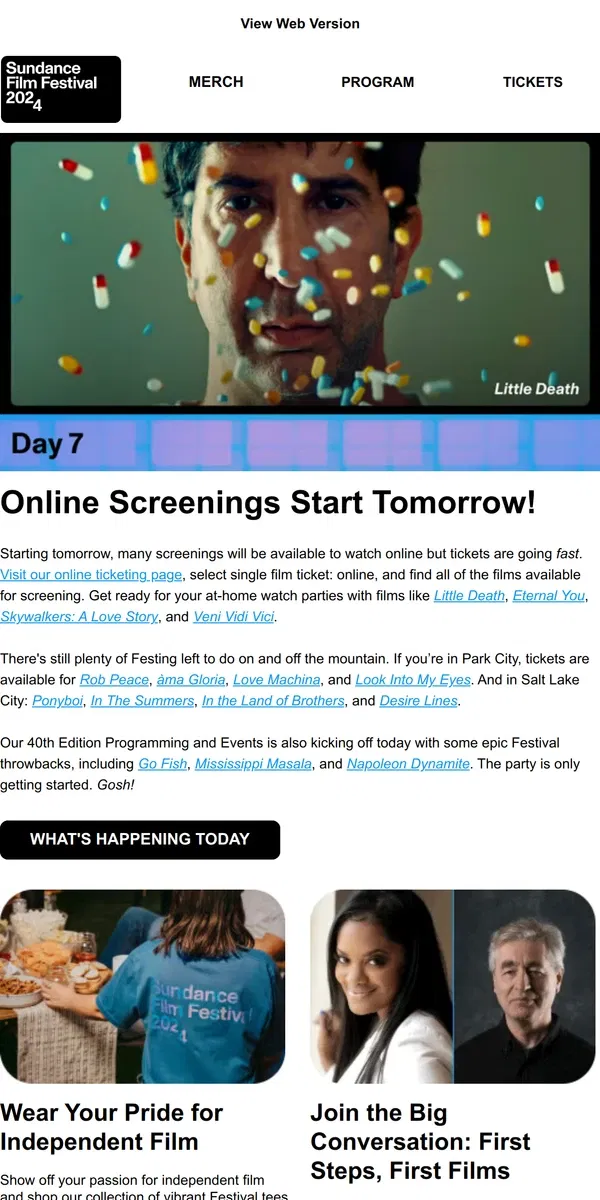 Email from Sundance. Get Ready: Online Screenings Start Tomorrow