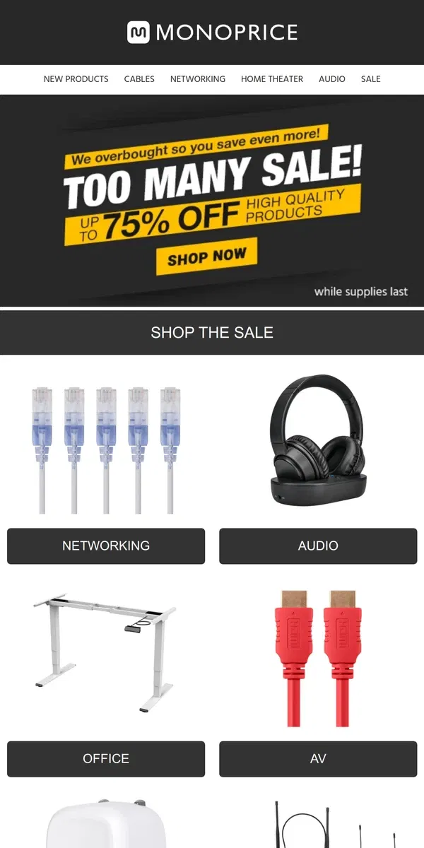 Email from Monoprice. NEW DEALS ADDED | Too Many Sale, Up to 75% OFF