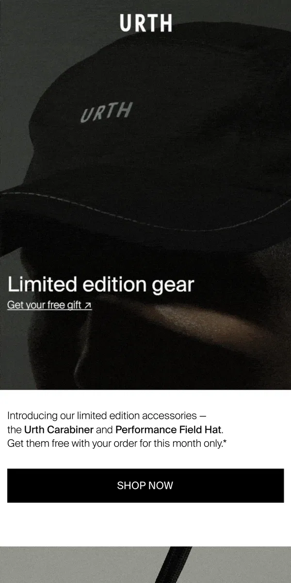 Email from Urth. NEW — Limited edition gear