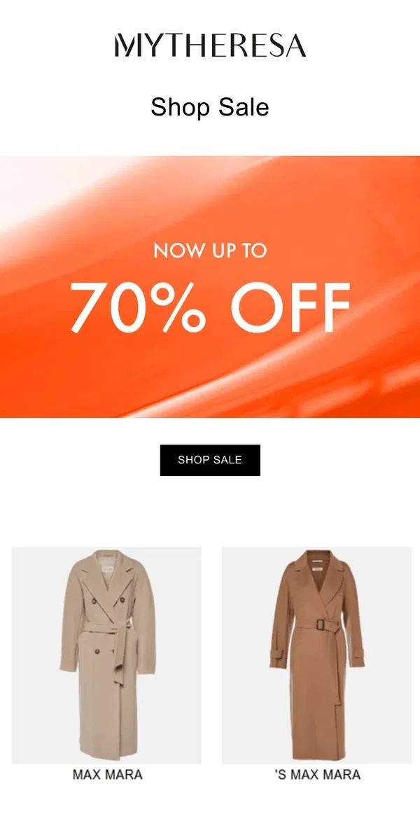 Email from Mytheresa. Don't forget: Up to 70% off top sale picks