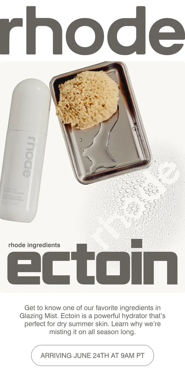 Email from rhode skin. Ectoin for summer skin