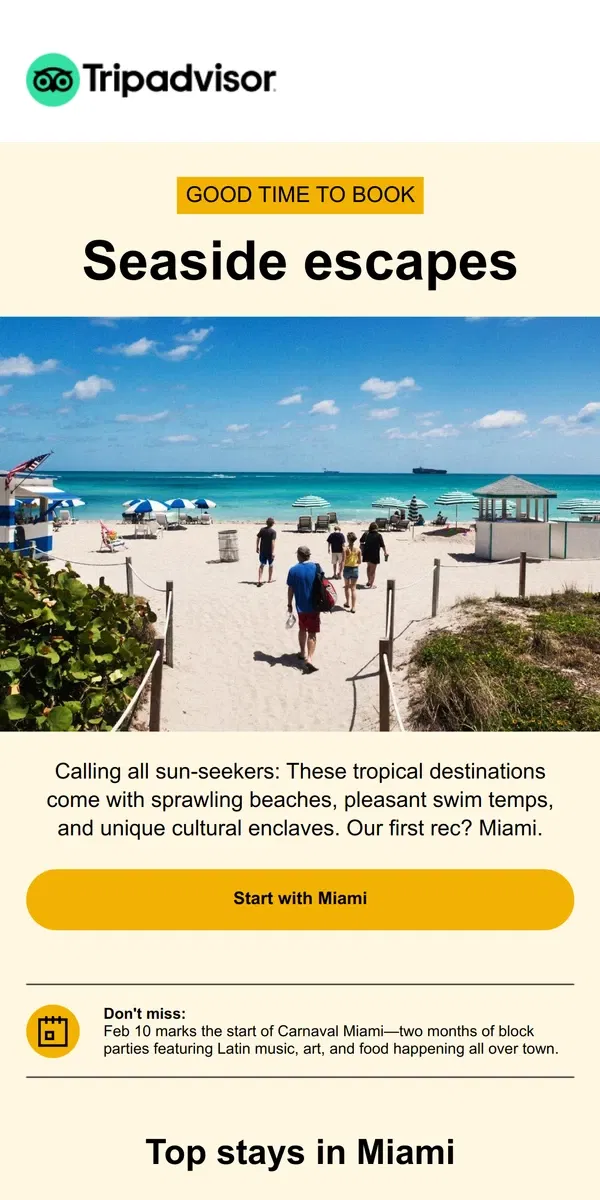 Email from Tripadvisor. ☀️ 3 seaside getaways to book now for Feb–Apr