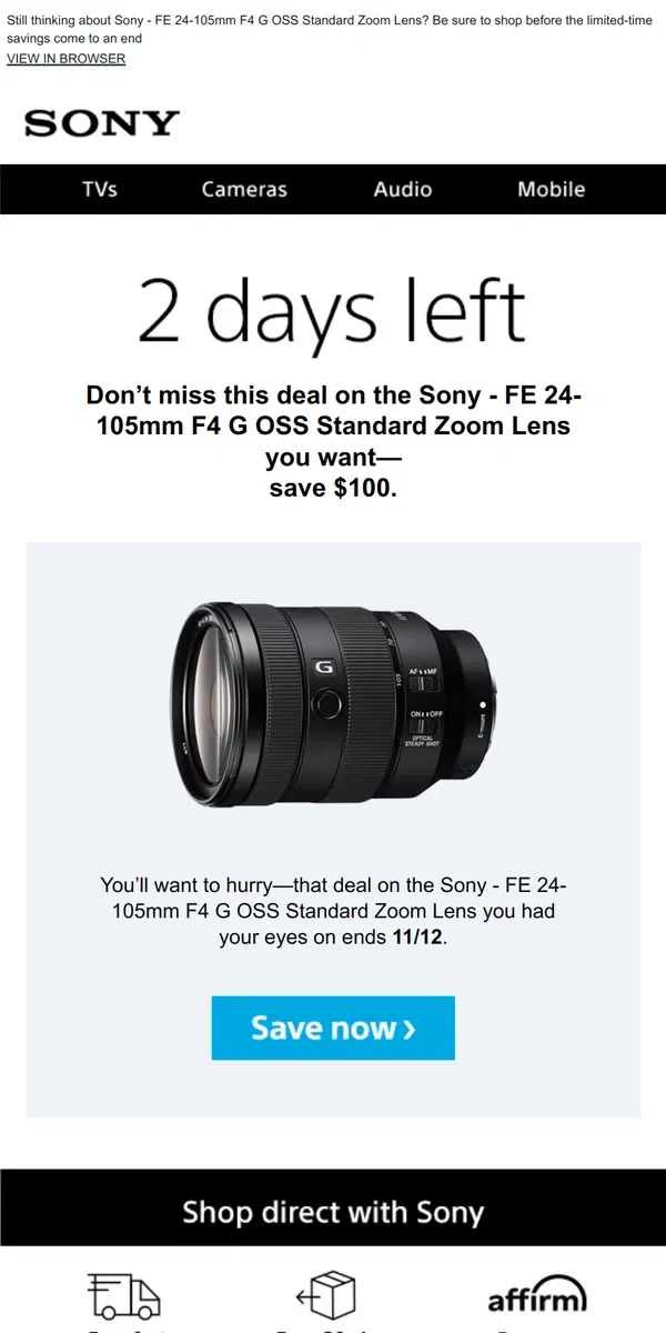 Email from Sony. Savings End Soon | Get What You Wanted for $100 Off