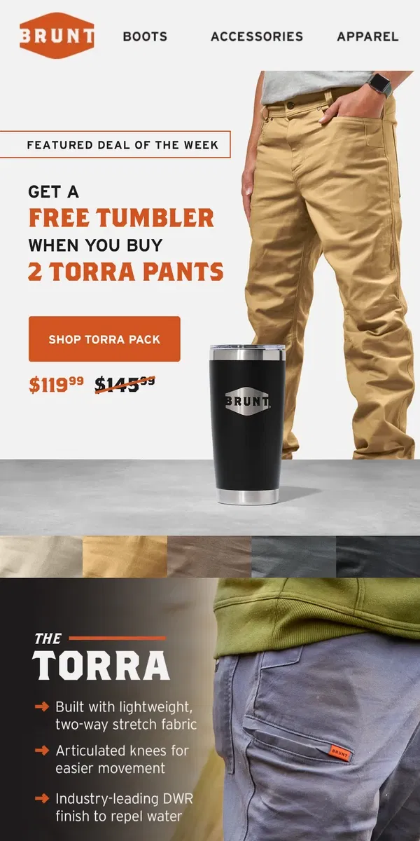 Email from BRUNT Workwear. Wear pants. Get tumbler.