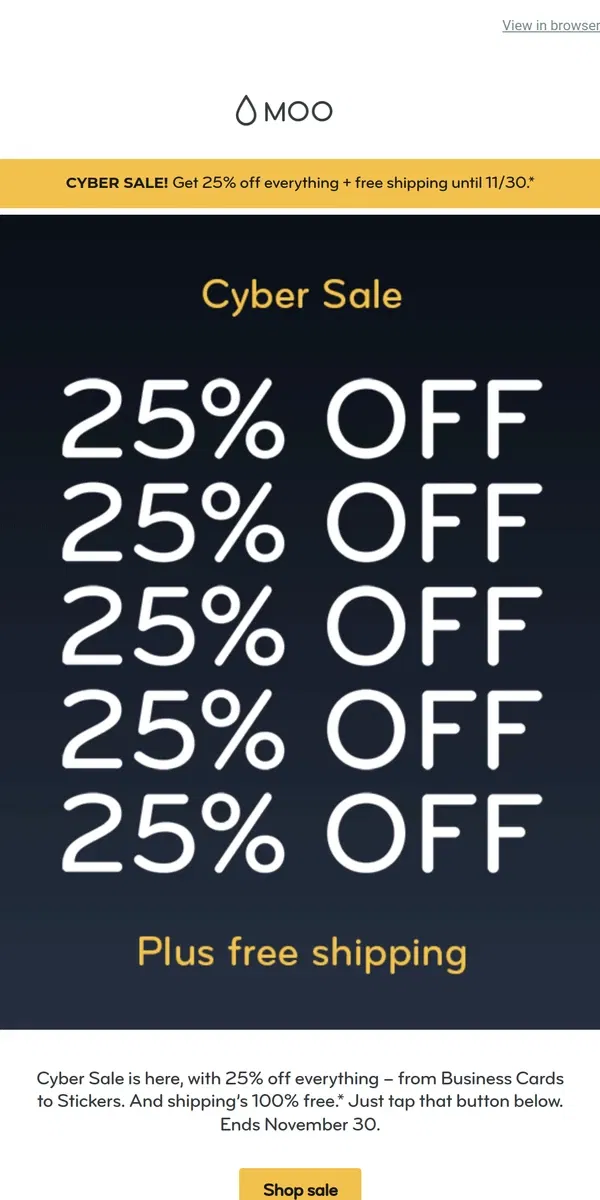 Email from MOO. 🤖 Cyber Sale is here! 25% off everything 👉