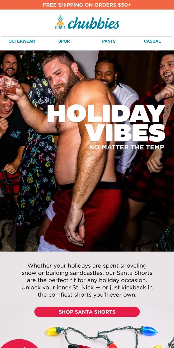 Email from Chubbies Shorts. SANTA CLAUS IS COMIN' TO TOWN