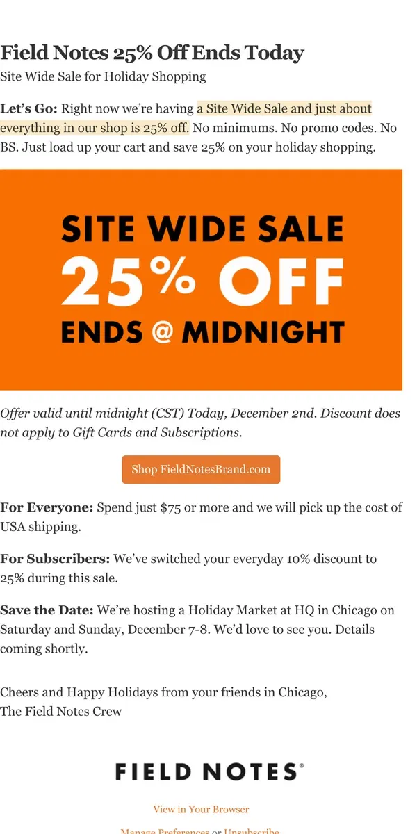 Email from Field Notes. Field Notes 25% Off Ends Today