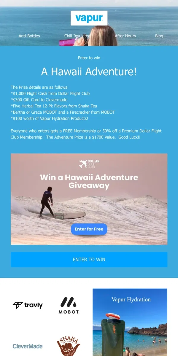 Email from Vapur. Win a Hawaii Adventure Giveaway by entering today!