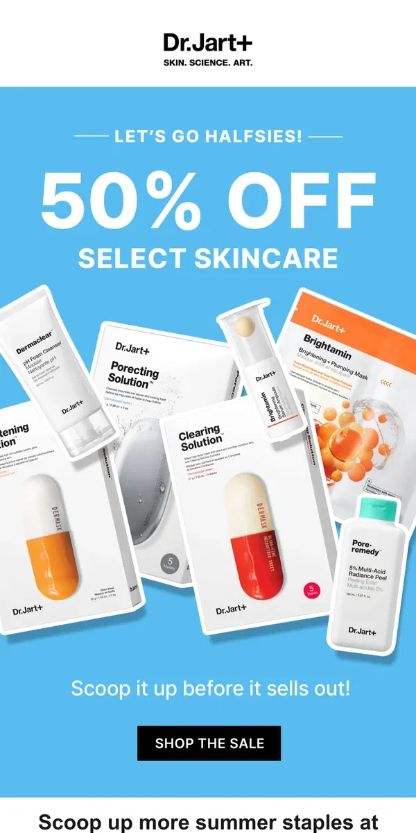 Email from Dr. Jart+. 🚨DEAL ALERT!🚨 50% Off Select Skincare