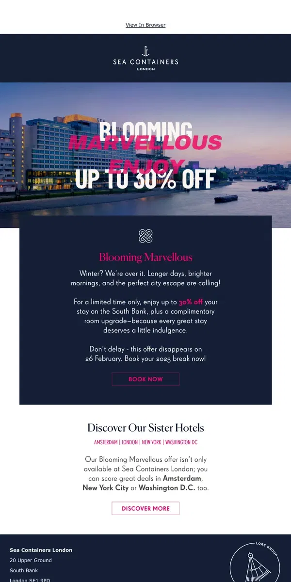 Email from Sea Containers London. Spring Escapes Start Now – Save Up to 30%!