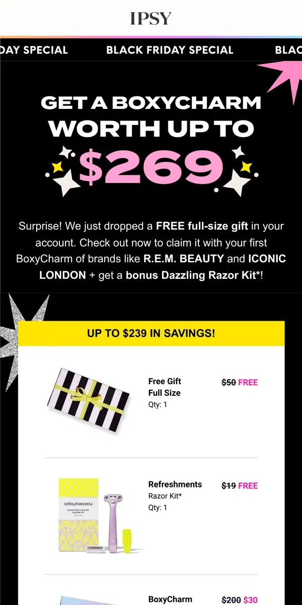 Email from BoxyCharm by IPSY. ⭐️ Your FREE Black Friday gift is here ⭐️