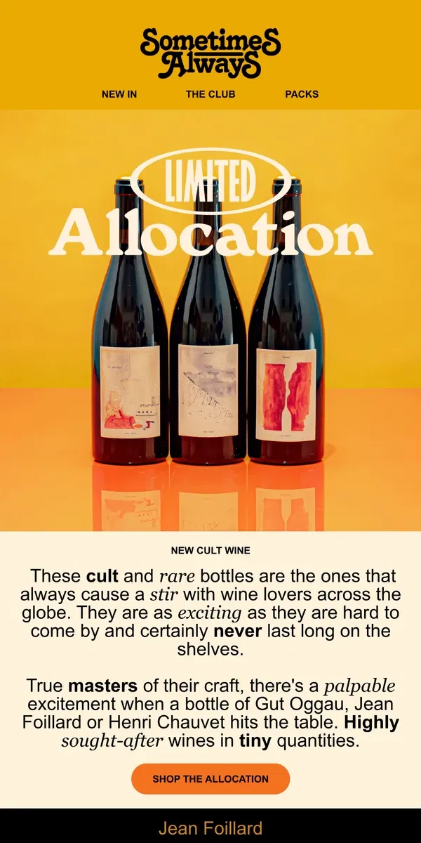 Email from Sometimes Always. Allocation Alert ➺ New Cult Wines