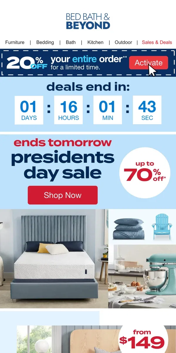 Email from Bed Bath & Beyond. 🚨🚨🚨 PRESIDENTS DAY DEALS END TOMORROW 🚨🚨🚨