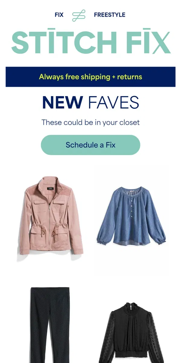 Email from Stitch Fix. New wardrobe inside