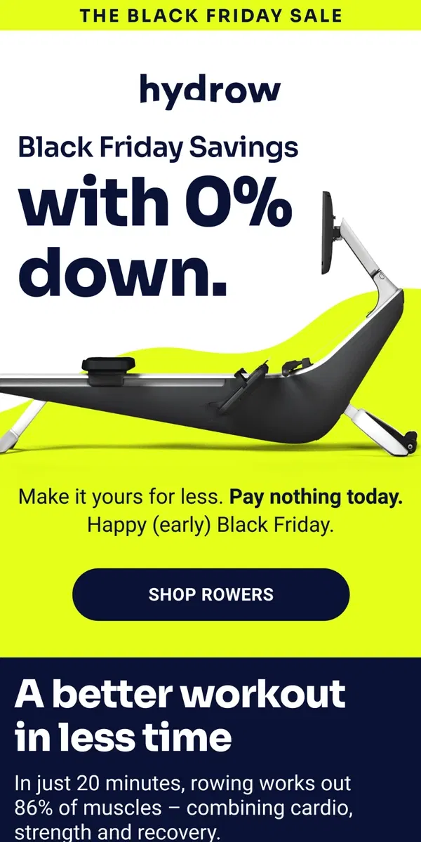 Email from Hydrow. Get the rower. Get 0% down financing.