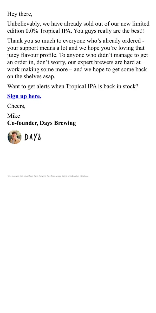 Email from Days Brewing Co. Tropical IPA is now SOLD OUT