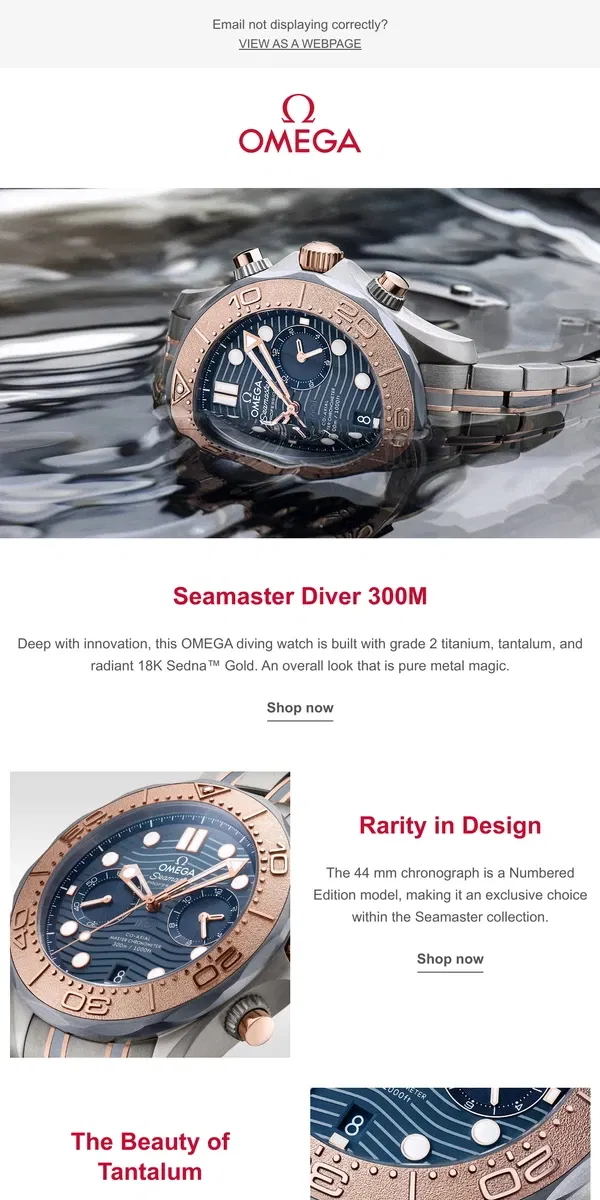 Email from OMEGA. One Watch. Three Metals.