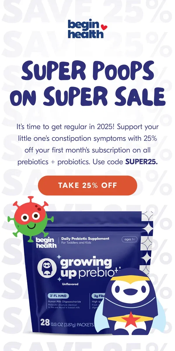 Email from Begin Health. This Way to Smooth Poops & 25% Off 👉