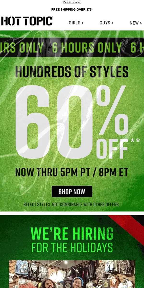 Email from Hot Topic. Be QUICK 🏃 60% OFF so many styles now thru 5PM PT / 8PM ET