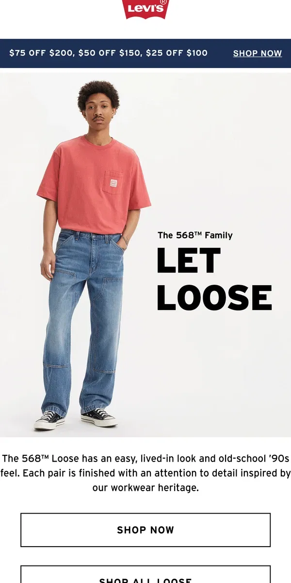 Email from Levi's. Laid-back and loose