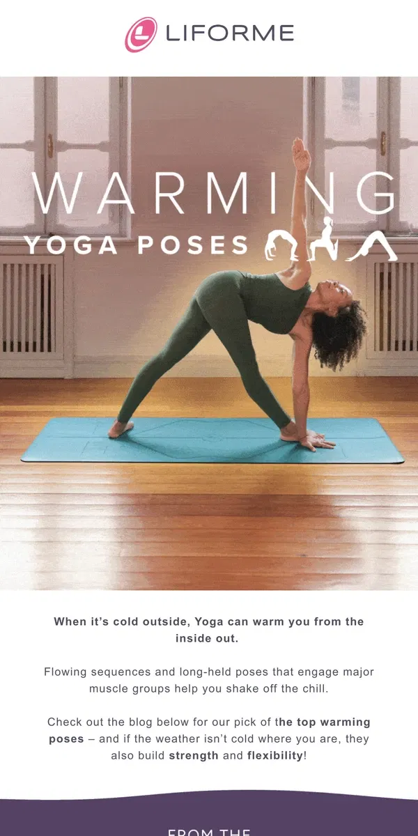 Email from Liforme. Warm up! Yoga poses for winter warmth