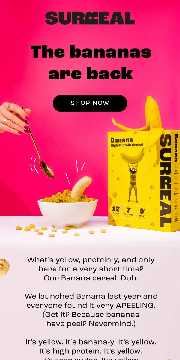 Email from Surreal. 🍌 It’s back - grab a box now!