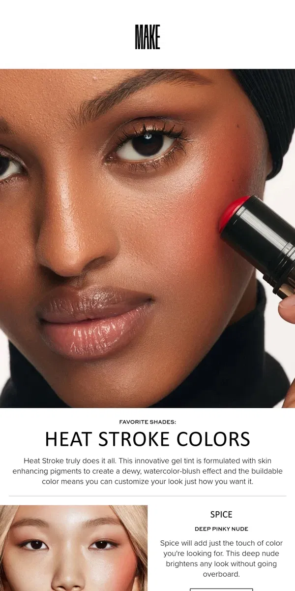 Email from MAKE Beauty. Heat Warning