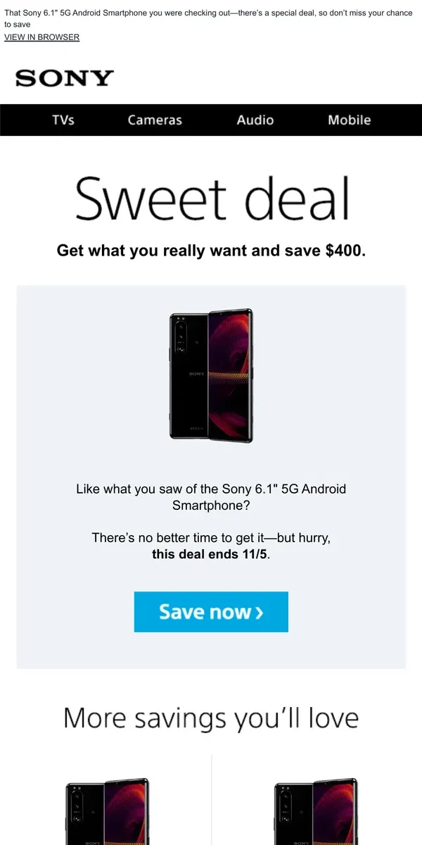 Email from Sony. You Saw It, You Loved It, Now Get It | Plus, Save $400