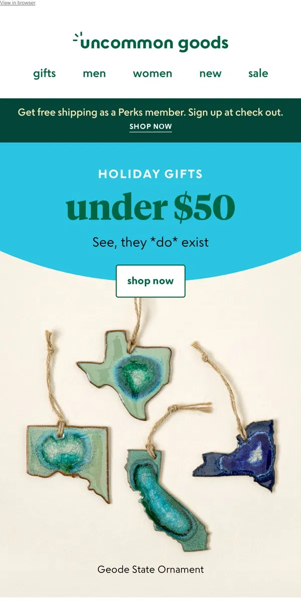 Email from Uncommon Goods. Holiday gifts under $50