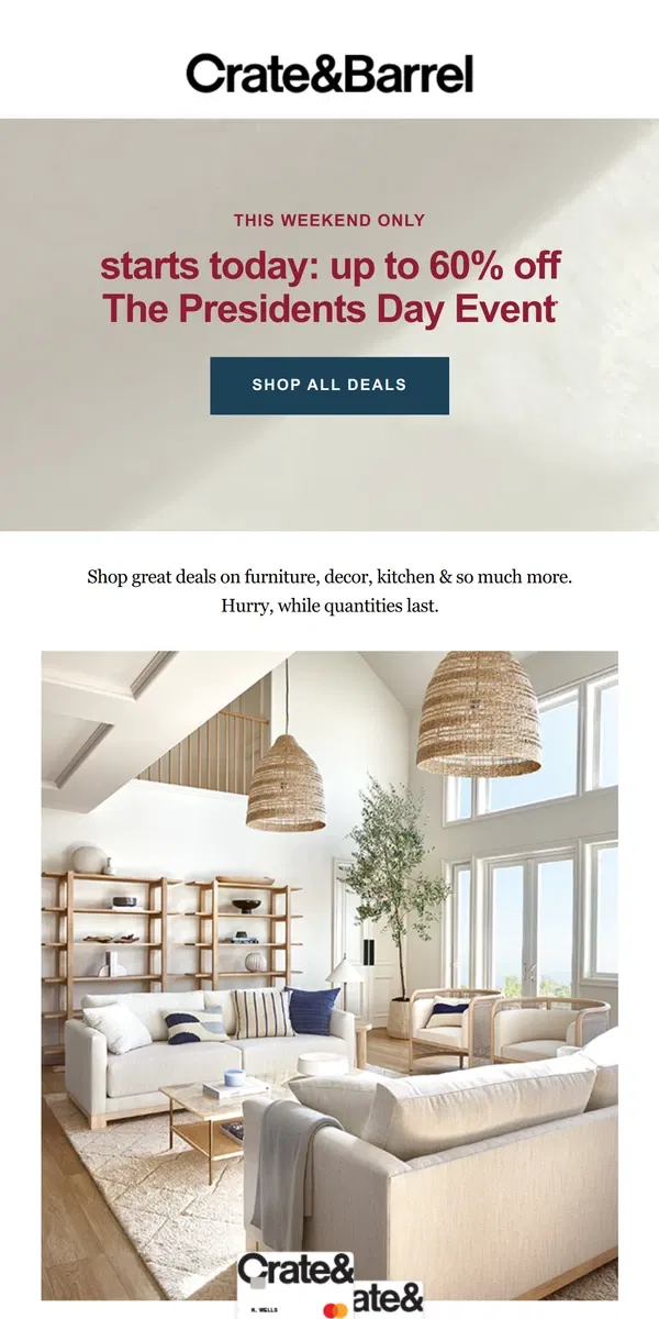 Email from Crate & Barrel. STARTS TODAY! Up to 60% off the Presidents Day Event