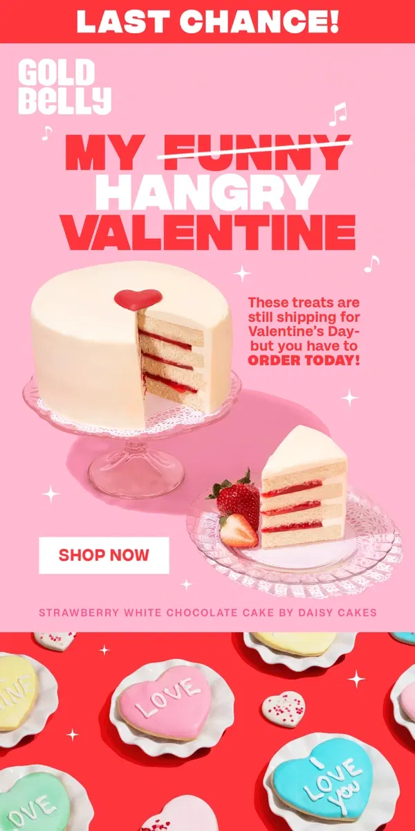 Email from Goldbelly. LAST CHANCE for V-Day!