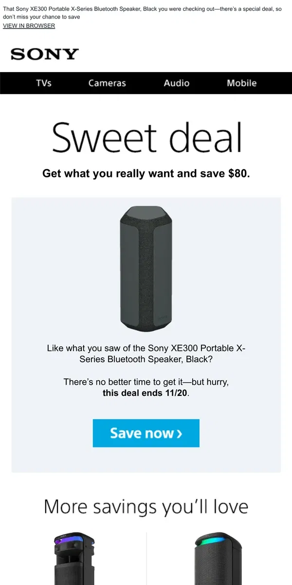 Email from Sony. You Saw It, You Loved It, Now Get It | Plus, Save $80