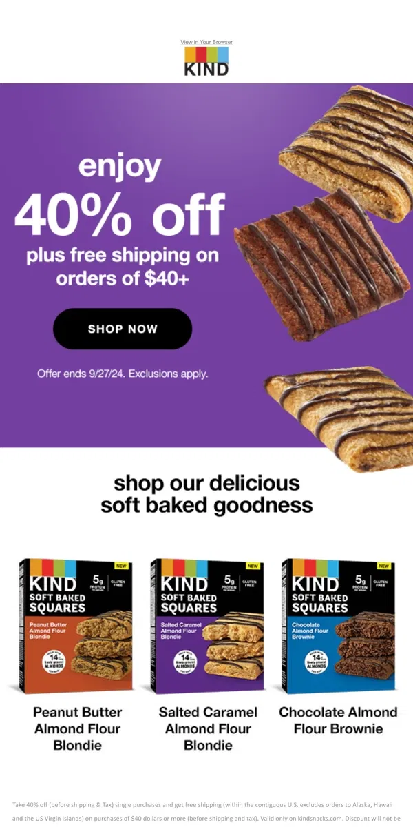 Email from KIND. Experience love at first bite😍 – now 40% off!