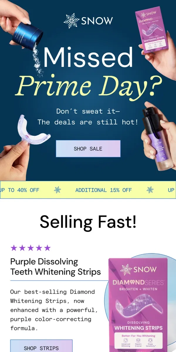 Email from Snow Teeth Whitening. Missed Prime Day?