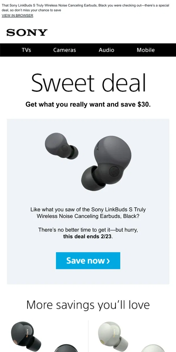 Email from Sony. You Saw It, You Loved It, Now Get It | Plus, Save $30