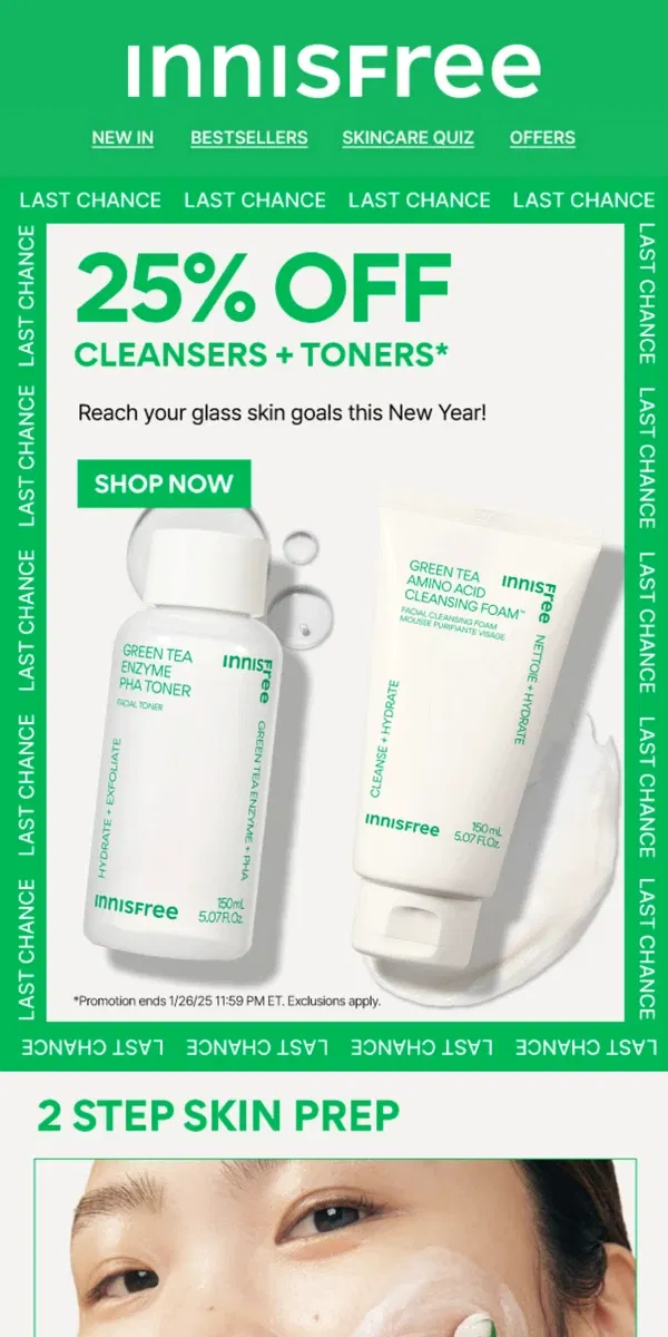 Email from innisfree. LAST CHANCE! 25% OFF Cleansers + Toners