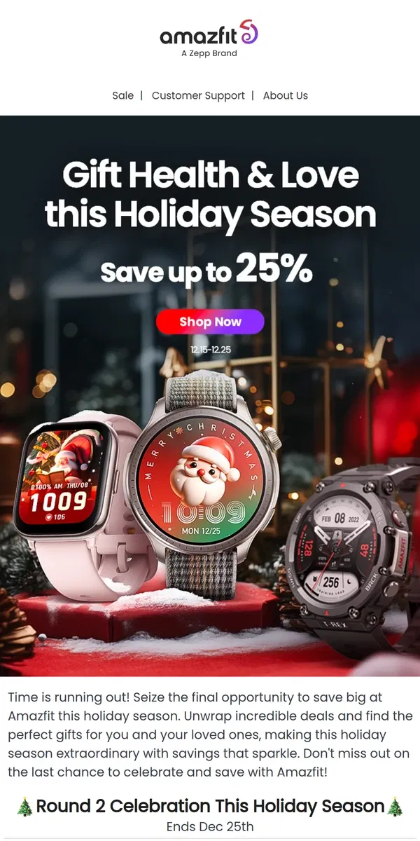 Email from Amazfit. 🎁Save up to 25% on Gifts this Holiday Season at Amazfit!