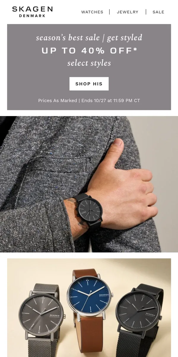 Email from Skagen. he's got to have this.