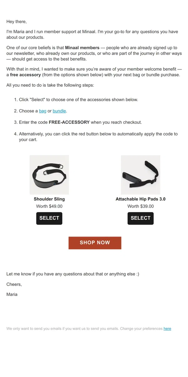 Email from Minaal. Here's your code for a free accessory