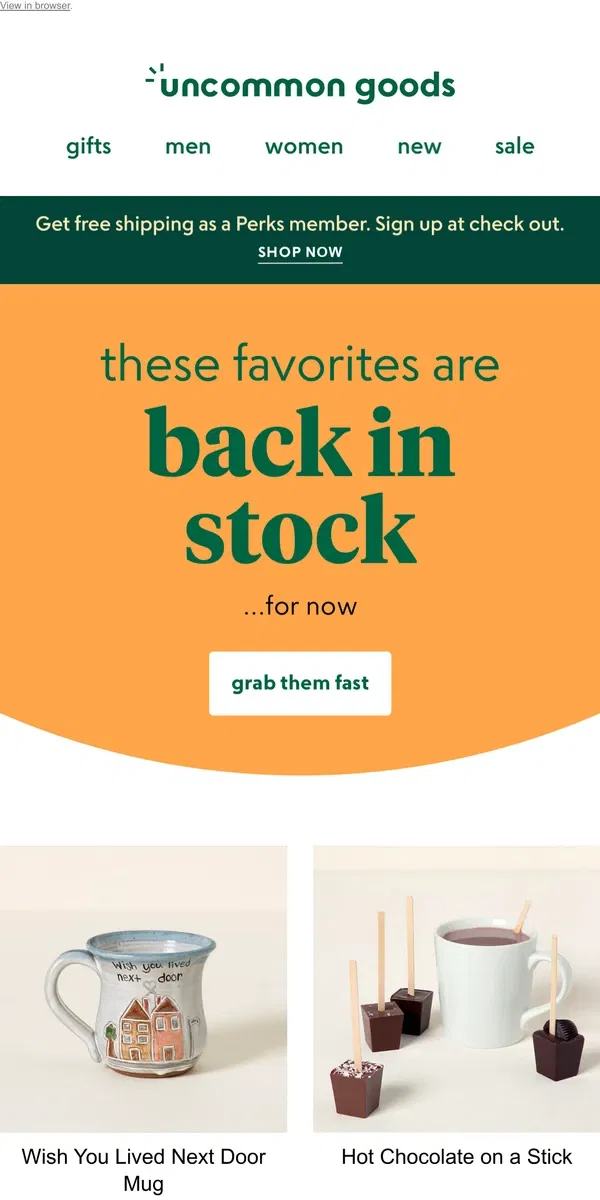 Email from Uncommon Goods. Back in stock