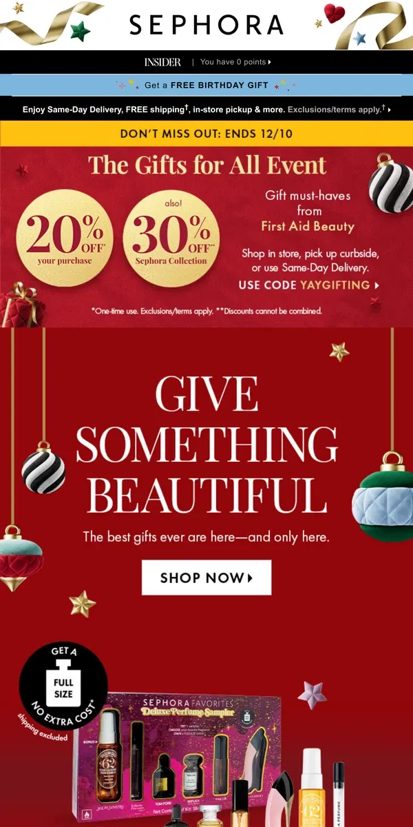 Email from Sephora. Two words: HOT. GIFTS.