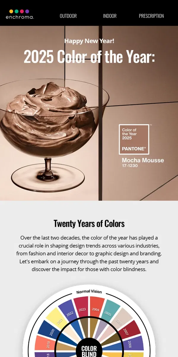 Email from EnChroma. And the 2025 color of the year is.... 👀🎉