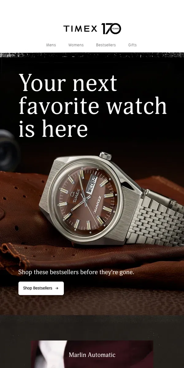 Email from Timex. Your Next Favorite Watch