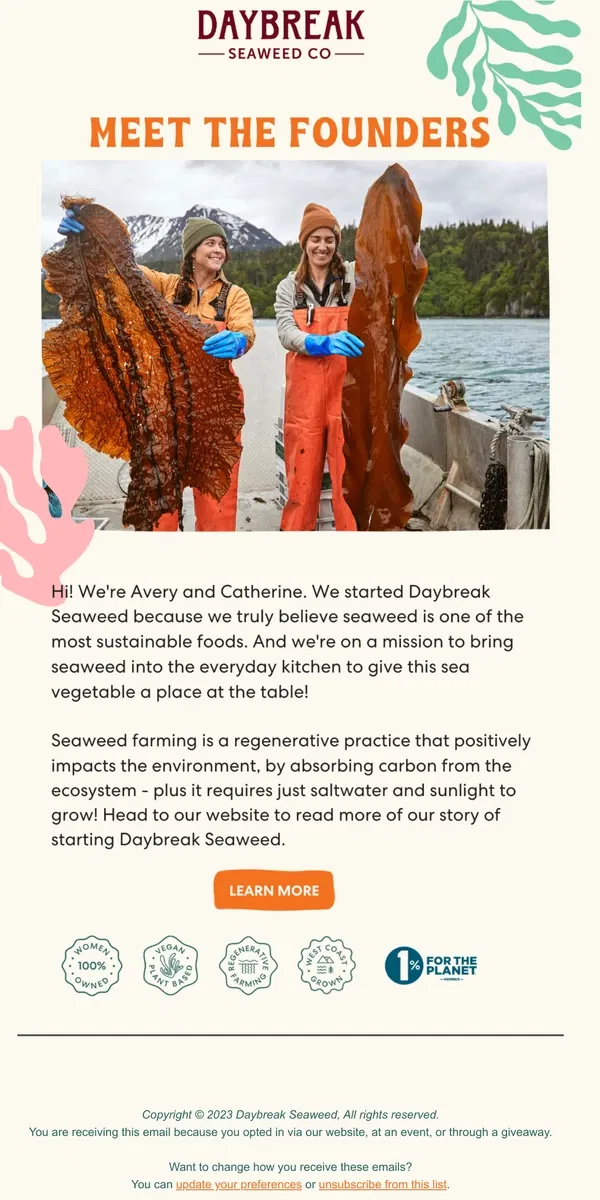 Email from Daybreak Seaweed. Why we started Daybreak Seaweed