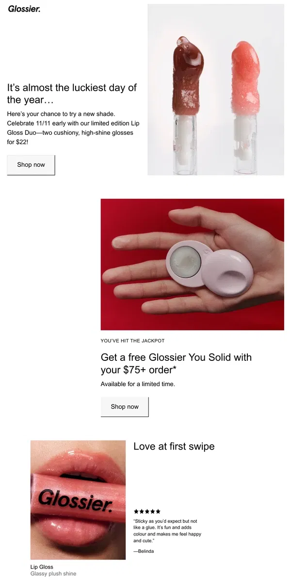 Email from Glossier. Get 2 Lip Glosses for $22