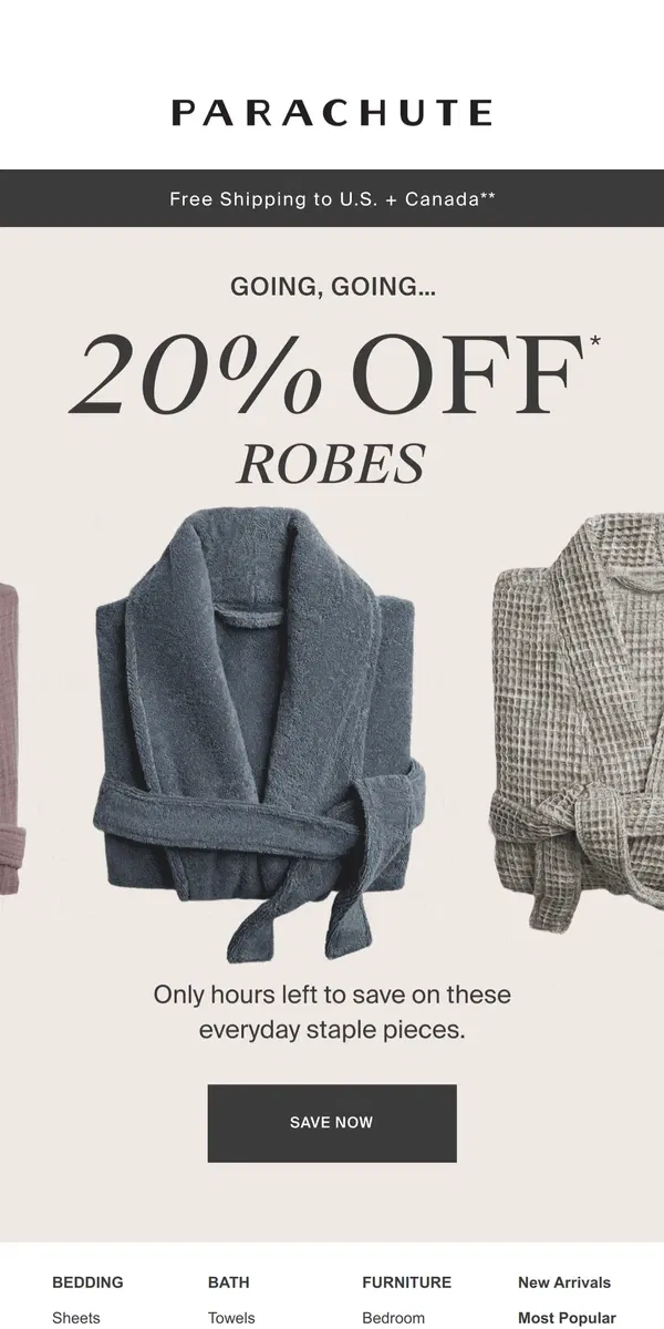 Email from Parachute Home. Ends Tonight: 20% Off Robes