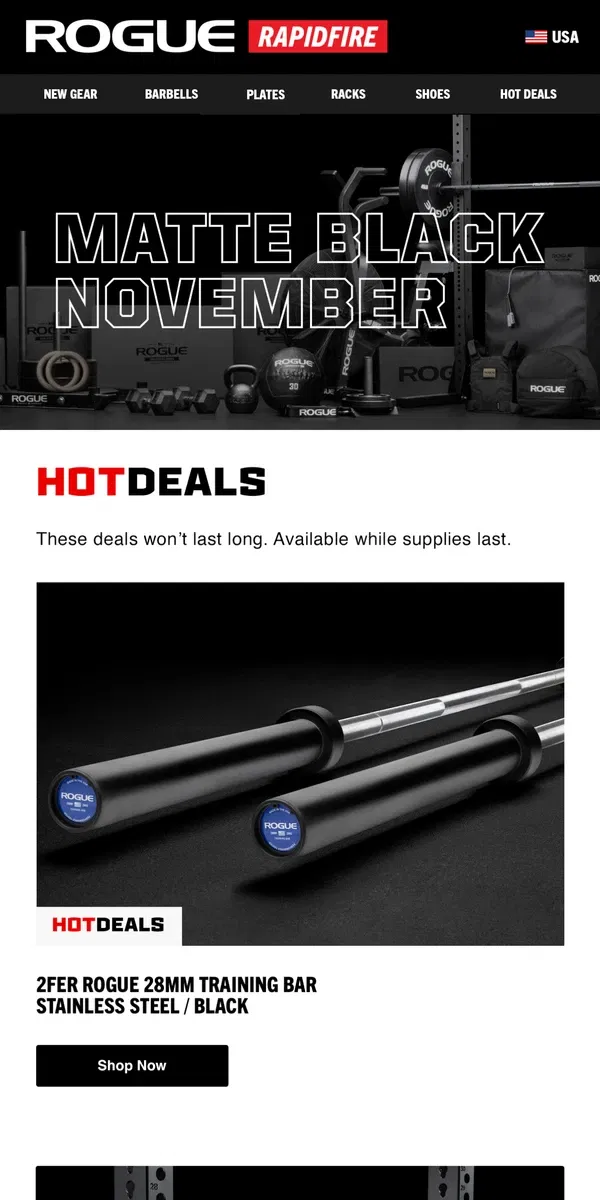 Email from Rogue Fitness. Matte Black November Hot Deals: Kabuki Bars, Rogue Strongman Sandbags, Rogue Deep Dish Plates & More!