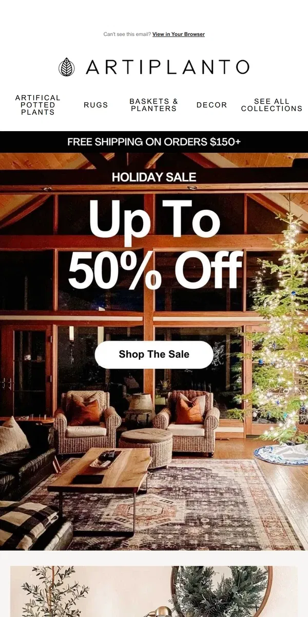 Email from Artiplanto. 🌿Unwrap Up to 50% Off With Our Holiday Sale